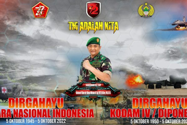 DIRGAHAYU TNI & DIRGAHAYU KODAM IV/DIP